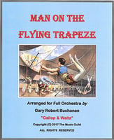 Man On The Flying Trapeze Orchestra sheet music cover